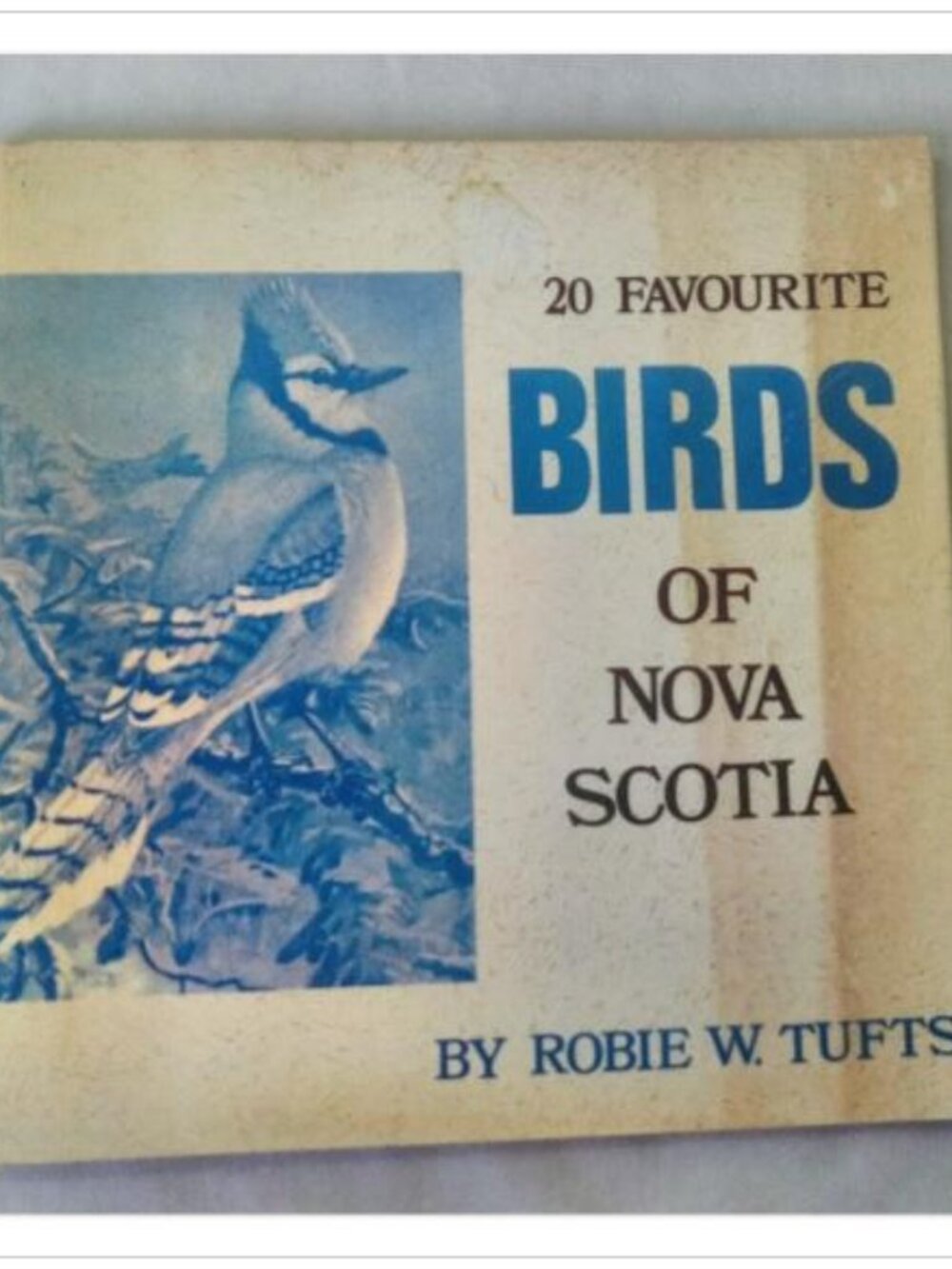 20 Favourite Birds of Nova Scotia Robie W. Tufts 1975 Paperback Book Vintage